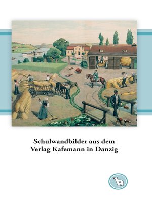 cover image of Schulwandbilder aus dem Verlag Kafemann in Danzig